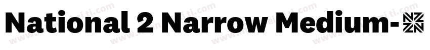 National 2 Narrow Medium字体转换